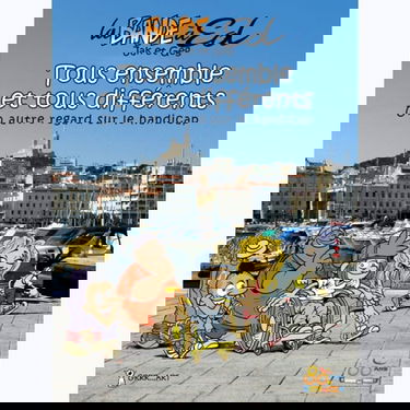 Bande à Ed Hors Série, (La) : Tous ensemble et tous différents