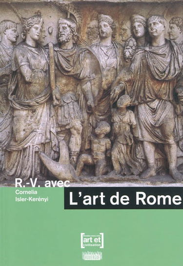 R.-V. avec l'art de Rome