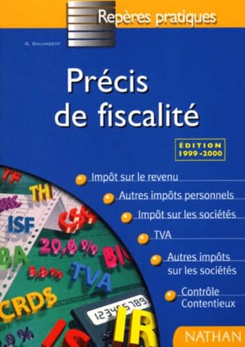 Precis De Fiscalite. Edition 1999-2000
