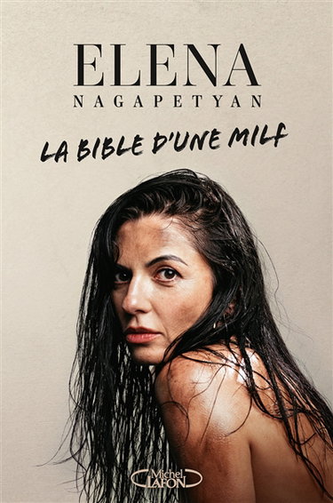 Couverture de La bible d'une MILF