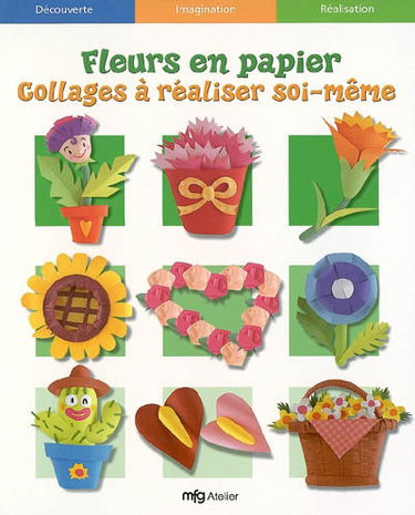 Fleurs en papier : collages à réaliser soi-même