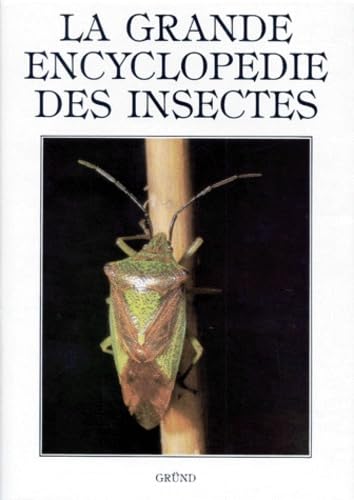 La Grande encyclopédie des insectes