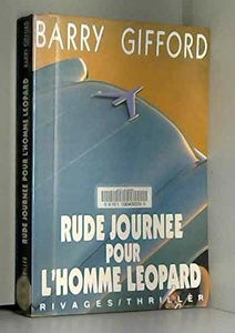 Rude journée pour l'homme-léopard