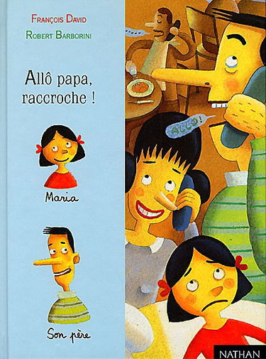 Allô papa, raccroche !