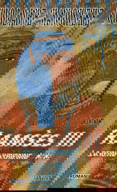 Ramsès III. Vol. 2. La reine libyenne