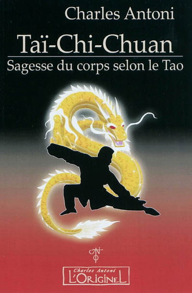 Couverture de Tai-chi-chuan : sagesse du corps selon le tao