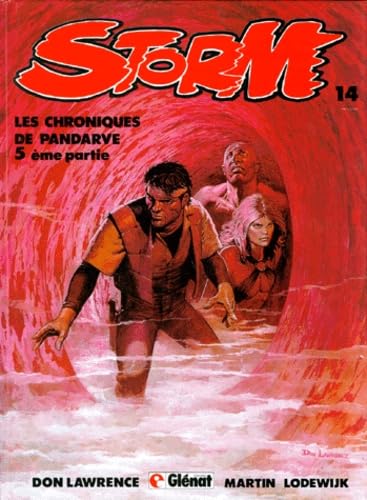 Storm. Vol. 14. Les Chroniques de Pandarve : 5e part.