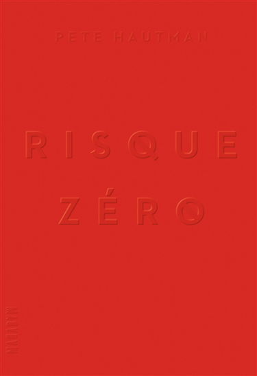 Risque zéro