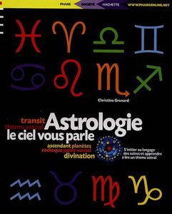 Astrologie : le ciel vous parle