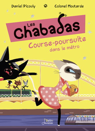 Les Chabadas. Course-poursuite dans le métro