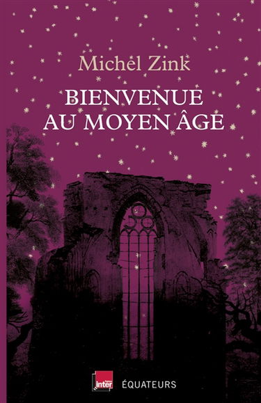Bienvenue au Moyen Age