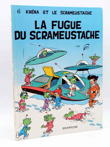 Le Scrameustache. Vol. 6. La fugue du scrameustache