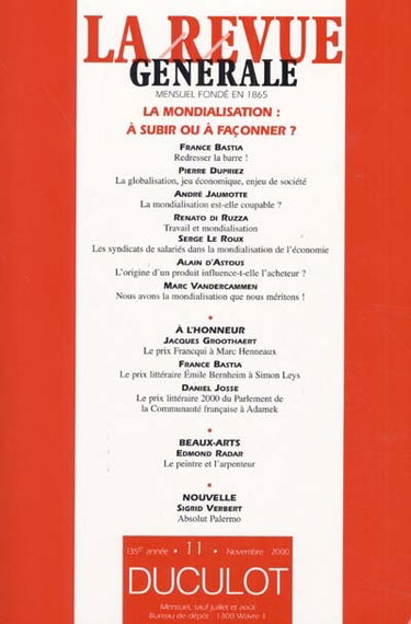 Revue générale (La), n° 11 (2000). La mondialisation : à subir ou à façonner ?
