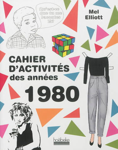 Cahier d'activités des années 1980