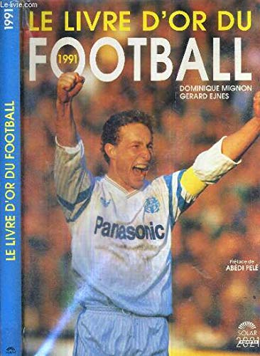 Le Livre d'or du football : 1991