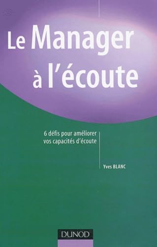 Le Manager à l'écoute