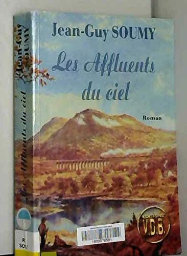 Les affluents du ciel
