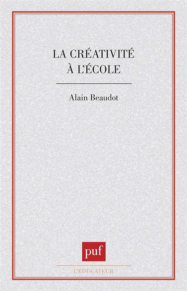 La Créativité à l'école