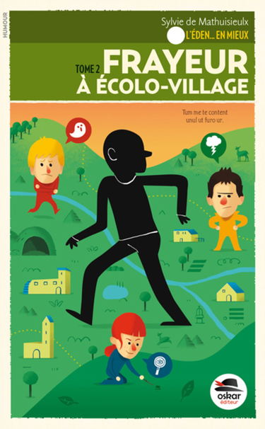 Mystère à Écolo-village: Série « L'Éden... en mieux »