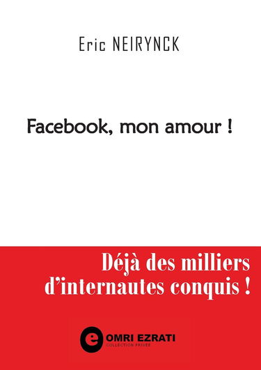 Facebook, mon amour !