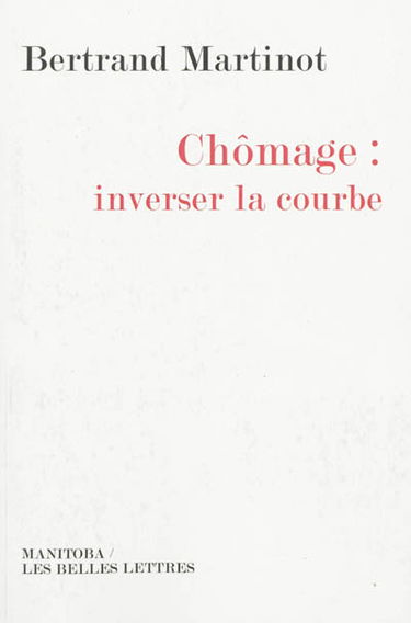 Chômage : inverser la courbe