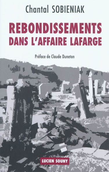 Rebondissements dans l'affaire Lafarge