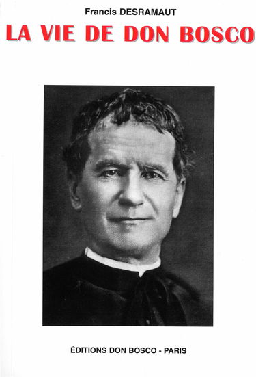 Vie de Don Bosco