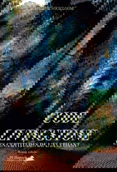 Code Livingstone: Les certitudes de l'éléphant