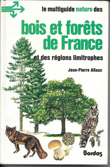 Bois et forêts de France et des régions limitrophes