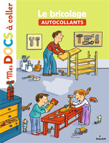 Le bricolage : autocollants