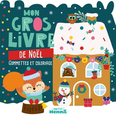 Couverture de Mon P'tit Hemma : Mon gros livre de Noël : Gommettes et coloriage par Carotte et Compagnie