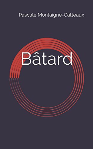 Bâtard: Roman