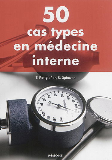 50 cas types en médecine interne