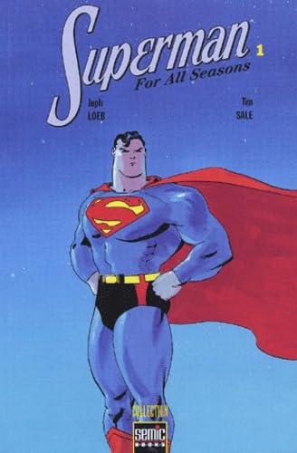 Superman : for all seasons. Vol. 1