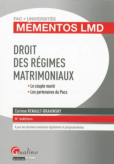 Droit des régimes matrimoniaux : le couple marié, les partenaires du Pacs