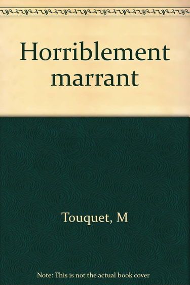 Horriblement marrant