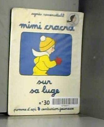 Mimi Cracra sur sa luge