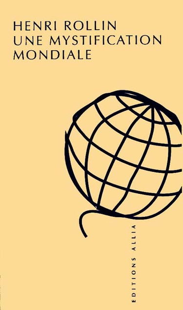 Une mystification mondiale