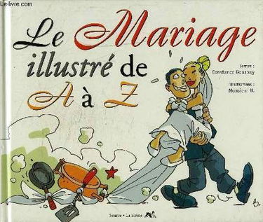 Le mariage illustré de A à Z