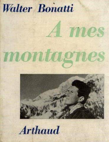 A mes montagnes - "Le Mie montagne"