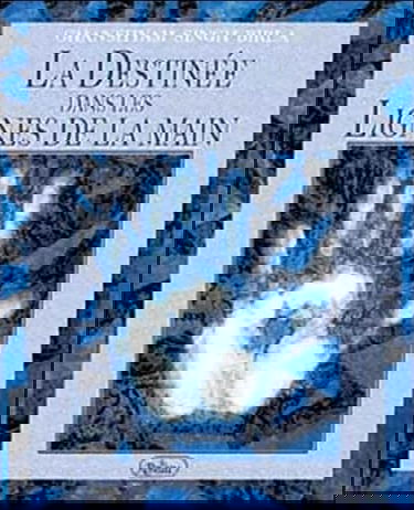 La Destinée dans les lignes de la main