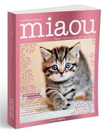 Miaou : pour ronronner de bonheur, n° 1
