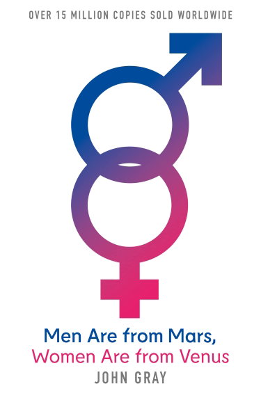 Couverture de Men Are from Mars, Women Are from Venus: A Practical Guide for Improving Communication and Getting What You Want in Your Relationships