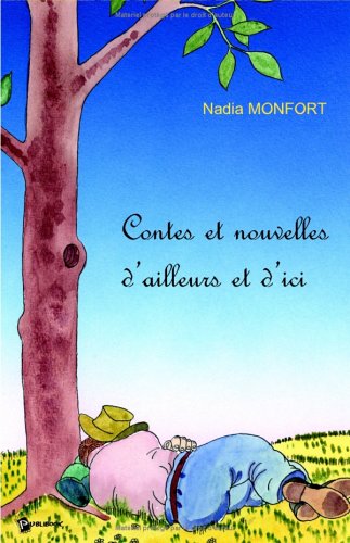 Contes et Nouvelles d'Ailleurs et d'Ici