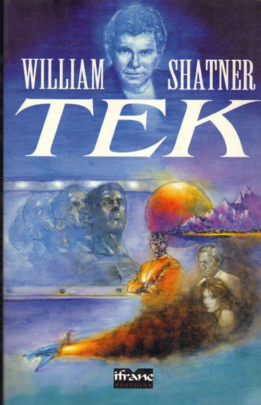 Tek. Vol. 1. La guerre du Tek