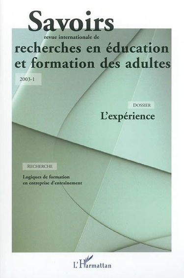 Savoirs, n° 1 (2003). L'expérience