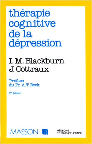 Therapie Cognitive De La Depression. 2eme Edition 1998