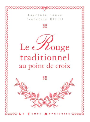 Le rouge traditionnel au point de croix