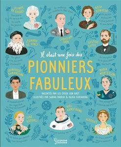 Il était une fois des pionniers fabuleux