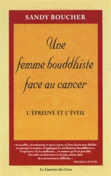 Une femme bouddhiste face au cancer : l'épreuve et l'éveil
